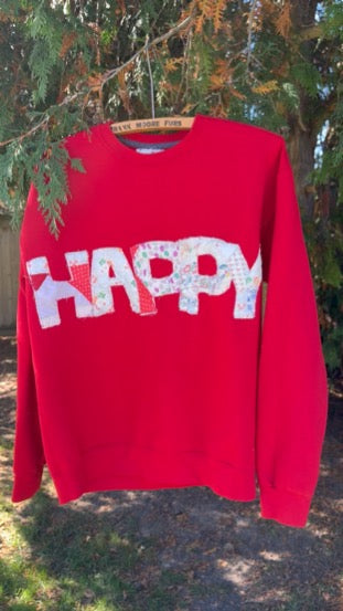 "Happy" Sweatshirt